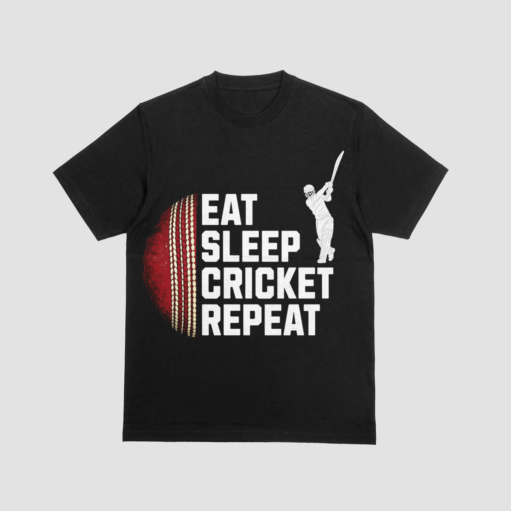EAT SLEEP CRICKET REPEAT