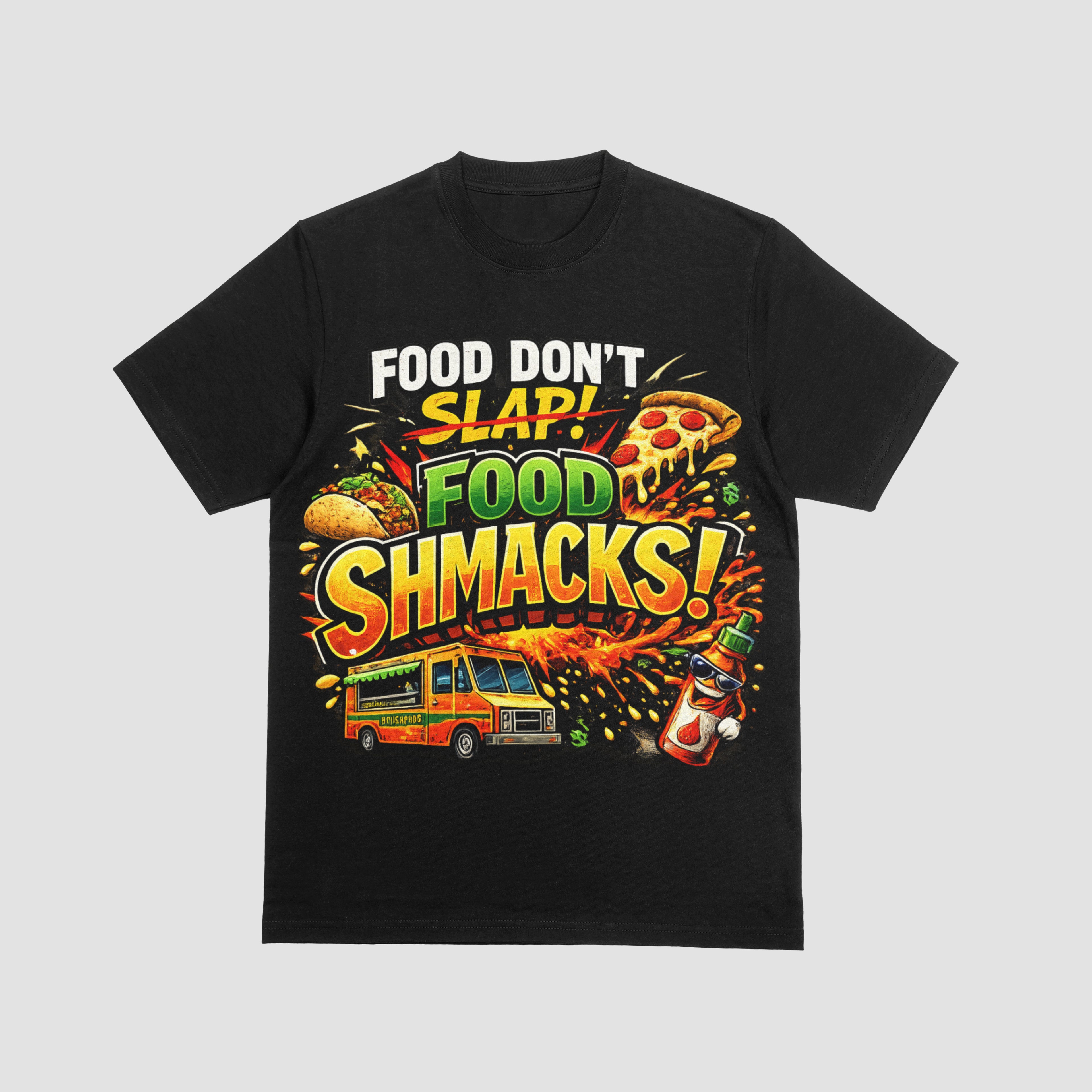 FOOD SHMACKS!!!
